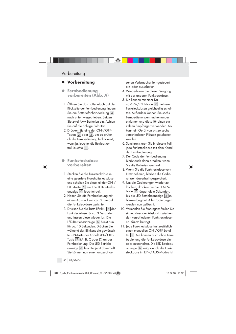 Vorbereitung, Vorbereitung fernbedienung vorbereiten (abb. a), Funksteckdose vorbereiten | Silvercrest Electrical Sockets User Manual | Page 40 / 45