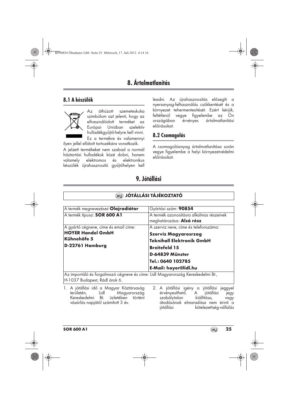 Ártalmatlanítás, Jótállási, 1 a készülék | 2 csomagolás | Silvercrest SOR 600 A1 User Manual | Page 27 / 62