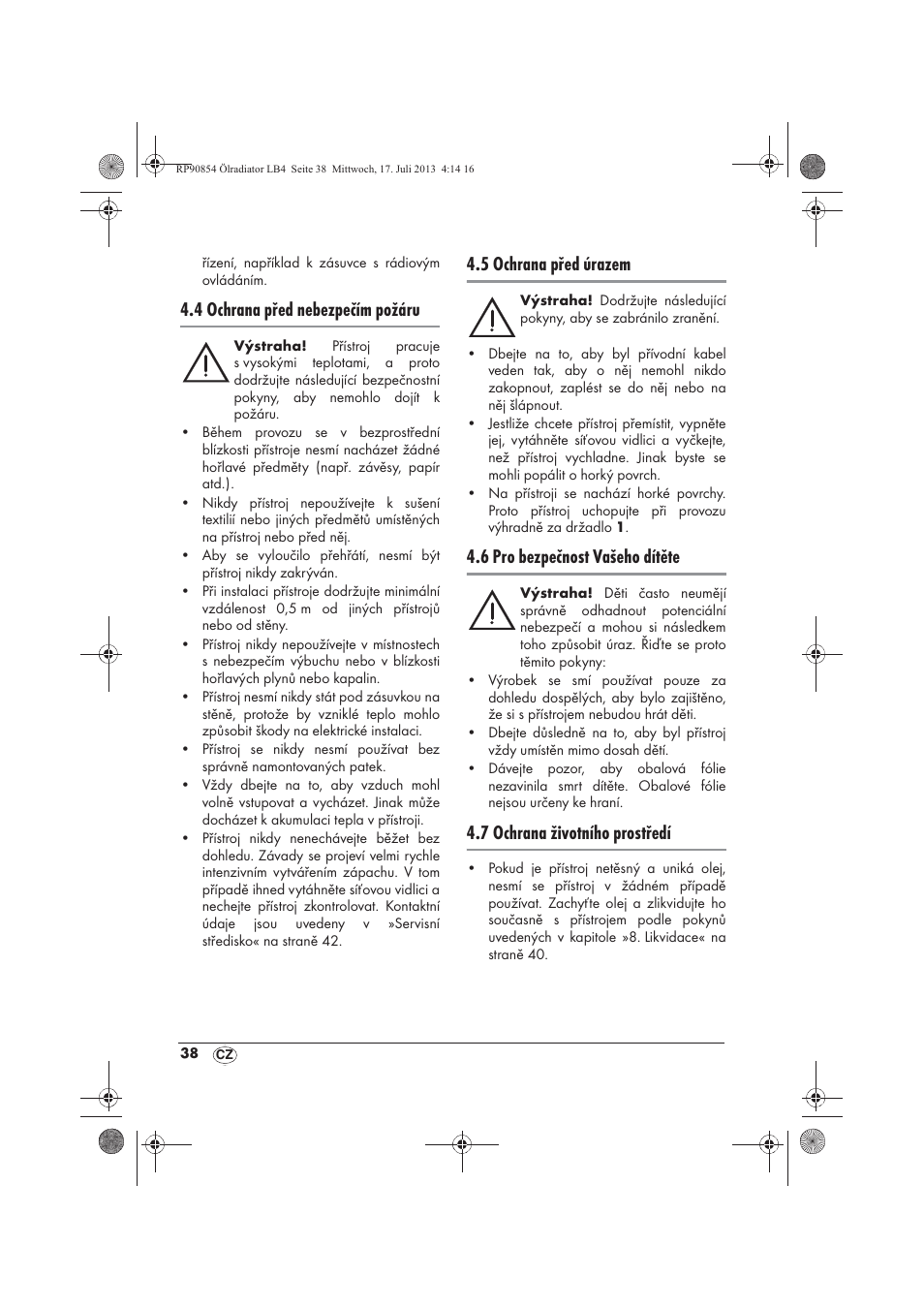 4 ochrana před nebezpečím požáru, 5 ochrana před úrazem, 6 pro bezpečnost vašeho dítěte | 7 ochrana životního prostředí | Silvercrest SOR 600 A1 User Manual | Page 40 / 62
