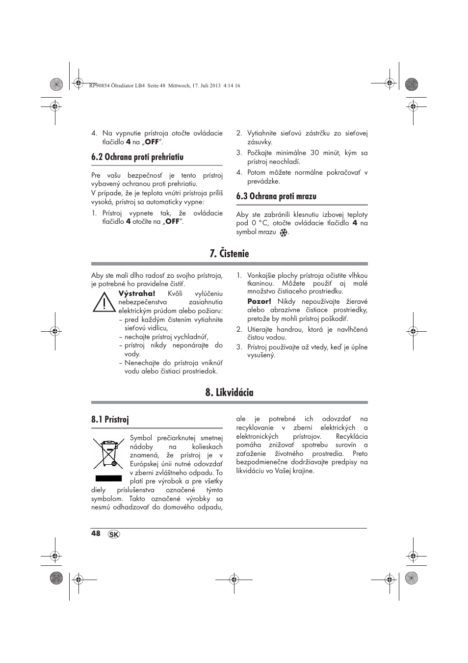 Čistenie, Likvidácia, 2 ochrana proti prehriatiu | 3 ochrana proti mrazu, 1 prístroj | Silvercrest SOR 600 A1 User Manual | Page 50 / 62