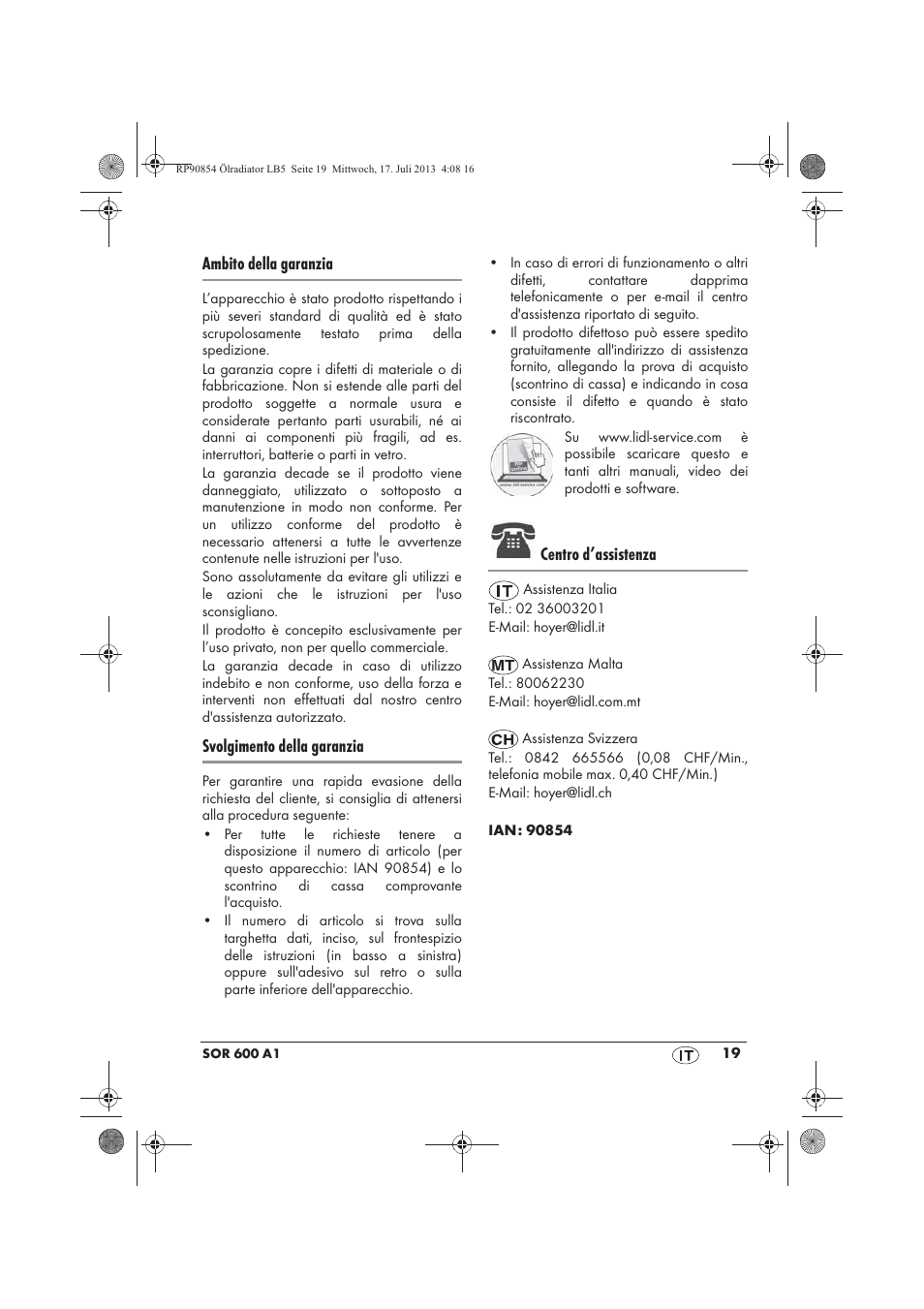 Ambito della garanzia, Svolgimento della garanzia, Centro d’assistenza | Silvercrest SOR 600 A1 User Manual | Page 21 / 50