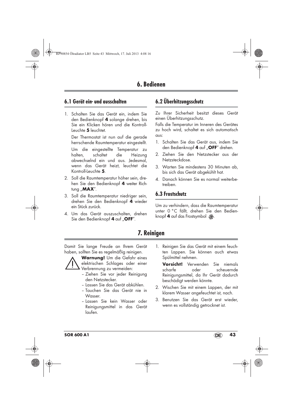 Bedienen, Reinigen, 1 gerät ein- und ausschalten | 2 überhitzungsschutz, 3 frostschutz | Silvercrest SOR 600 A1 User Manual | Page 45 / 50