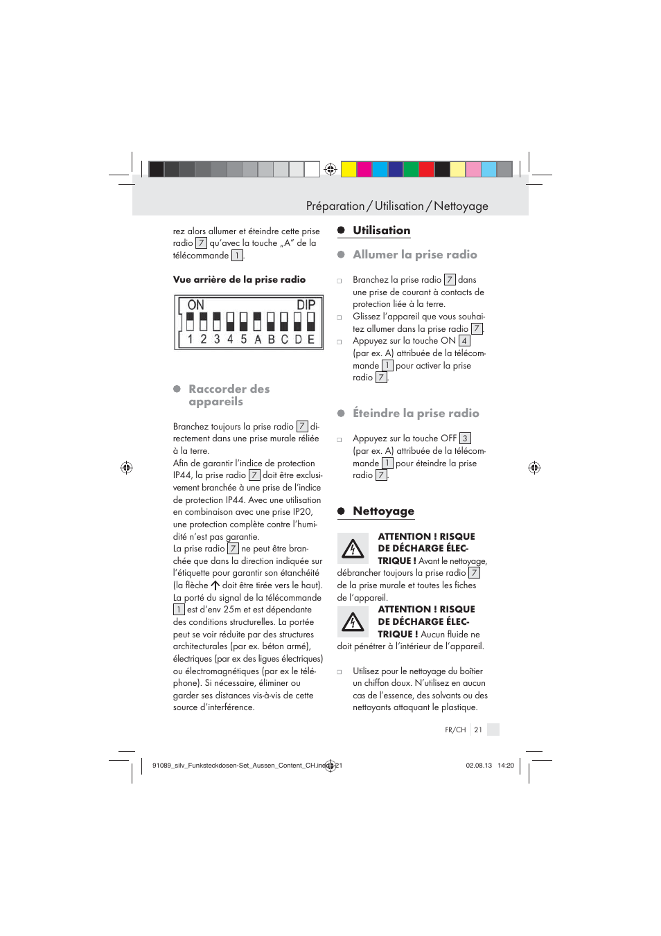 Préparation / utilisation / nettoyage, Raccorder des appareils, Utilisation allumer la prise radio | Éteindre la prise radio, Nettoyage | Silvercrest WIRELESS SOCKET SET User Manual | Page 21 / 45