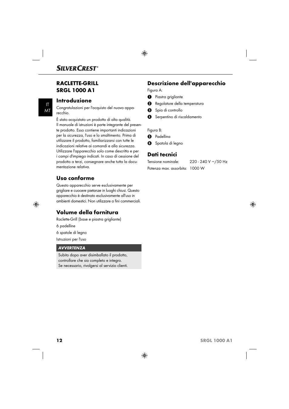 Uso conforme, Volume della fornitura, Descrizione dell'apparecchio | Dati tecnici | Silvercrest SRGL 1000 A1 User Manual | Page 15 / 53
