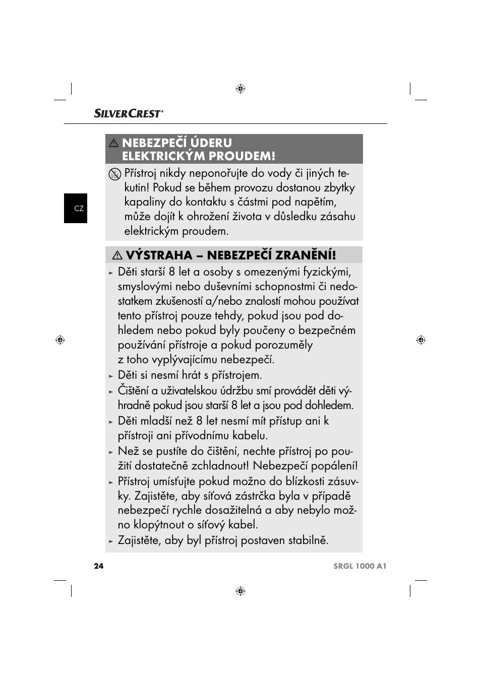 Děti si nesmí hrát s přístrojem, Zajistěte, aby byl přístroj postaven stabilně | Silvercrest SRGL 1000 A1 User Manual | Page 27 / 43
