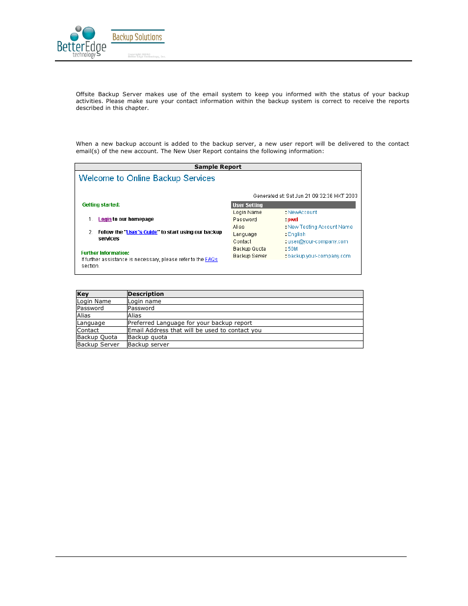 16 email reporting, 1 new user report, Better edge backup v5.2 | Deonet Backup Solutions 5.2.7.0 User Manual | Page 109 / 121