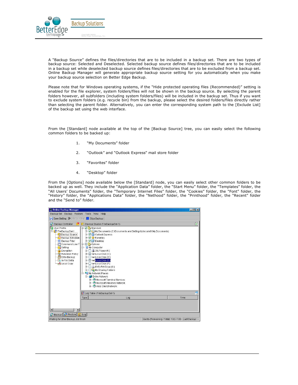 2 backup source, Better edge backup v5.2 | Deonet Backup Solutions 5.2.7.0 User Manual | Page 21 / 121