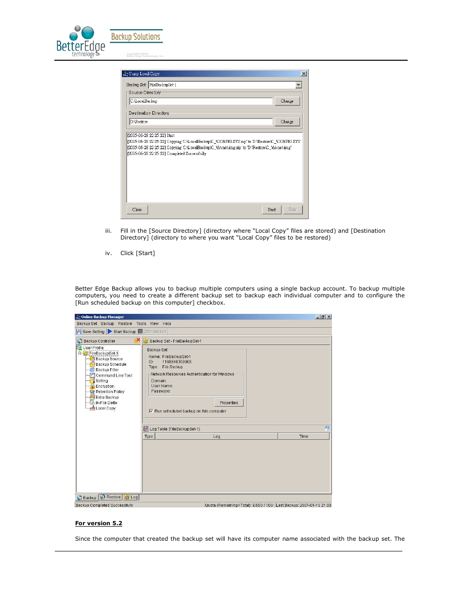 16 using one backup account for multiple computers, Better edge backup v5.2 | Deonet Backup Solutions 5.2.7.0 User Manual | Page 36 / 121