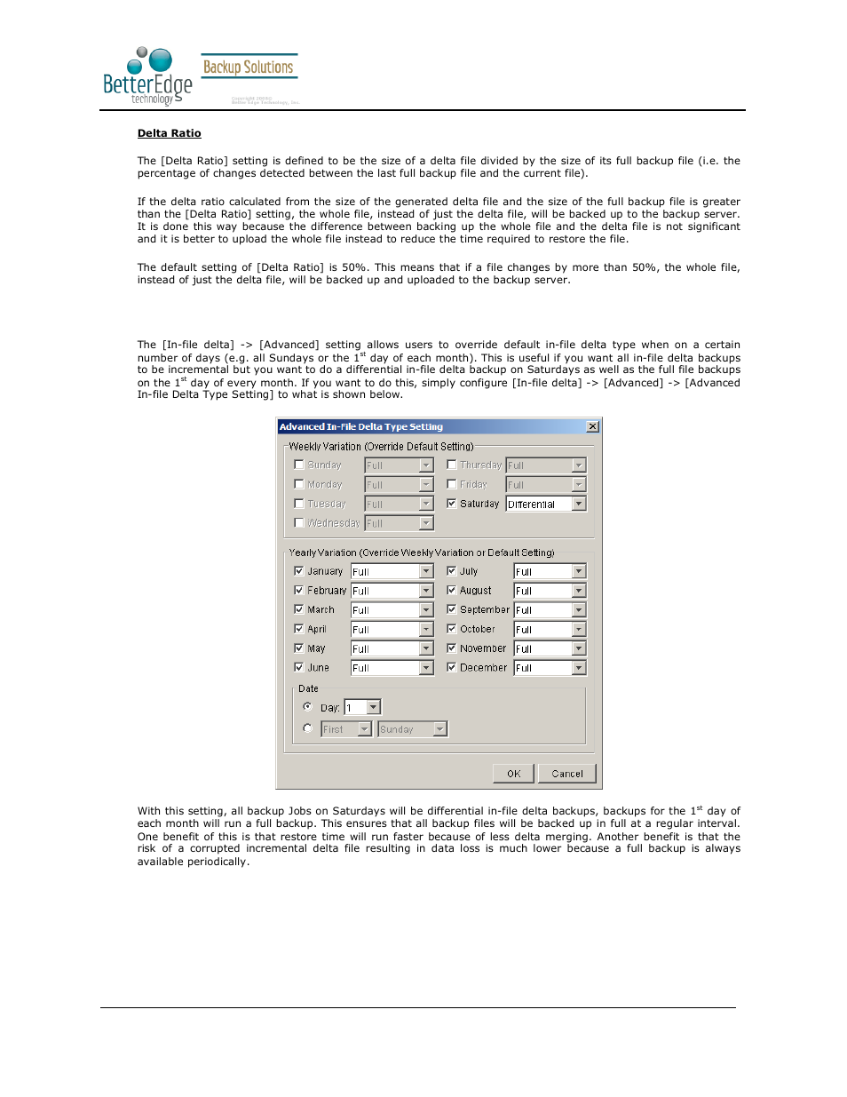 5 advanced in-file delta type, Better edge backup v5.2 | Deonet Backup Solutions 5.2.7.0 User Manual | Page 58 / 121