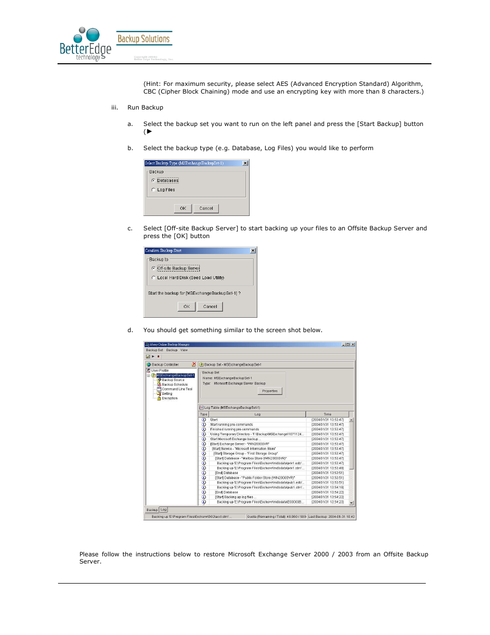 4 how to restore microsoft exchange server, Better edge backup v5.2 | Deonet Backup Solutions 5.2.7.0 User Manual | Page 85 / 121
