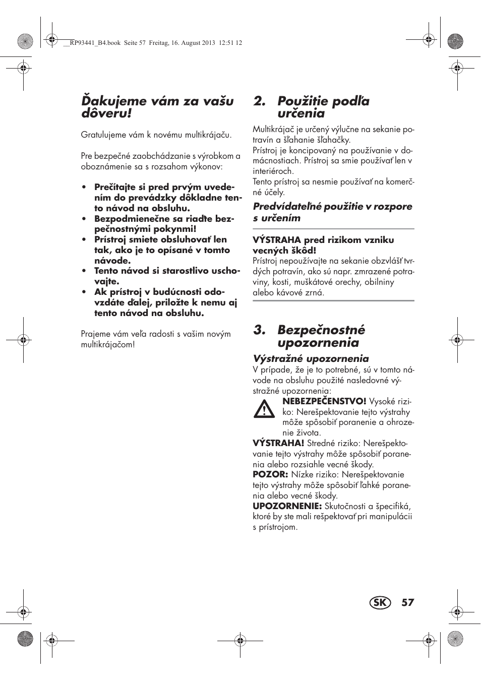 Akujeme vám za vašu dôveru, Použitie poda urenia, Bezpenostné upozornenia | Silvercrest SMZS 260 E3 User Manual | Page 59 / 78
