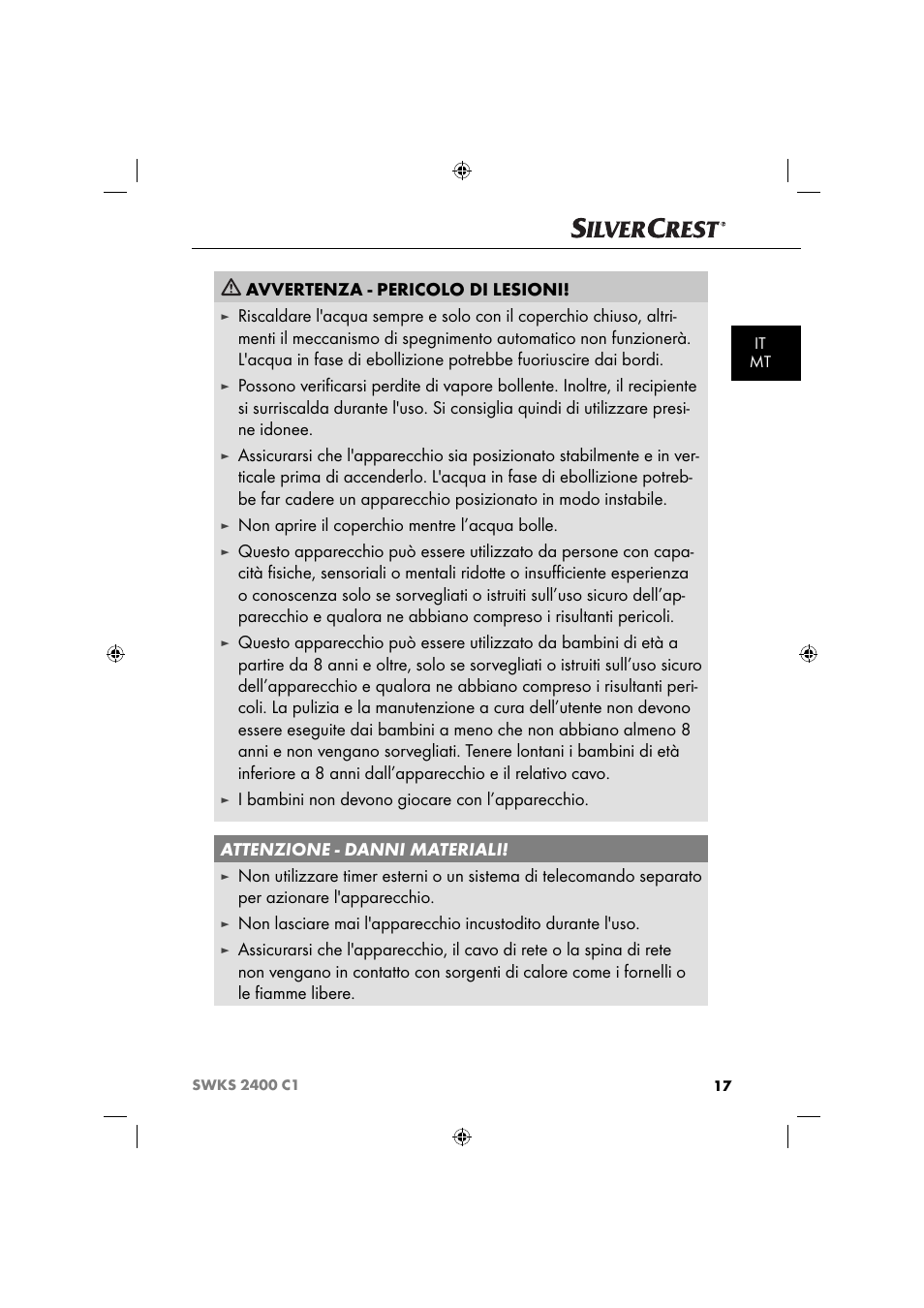 Avvertenza - pericolo di lesioni, Non aprire il coperchio mentre l’acqua bolle | Silvercrest SWKS 2400 C1 User Manual | Page 20 / 63