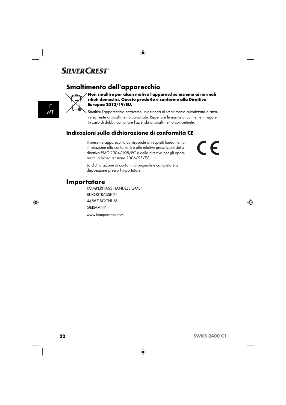 Smaltimento dell'apparecchio, Importatore, Indicazioni sulla dichiarazione di conformità ce | It mt | Silvercrest SWKS 2400 C1 User Manual | Page 25 / 63