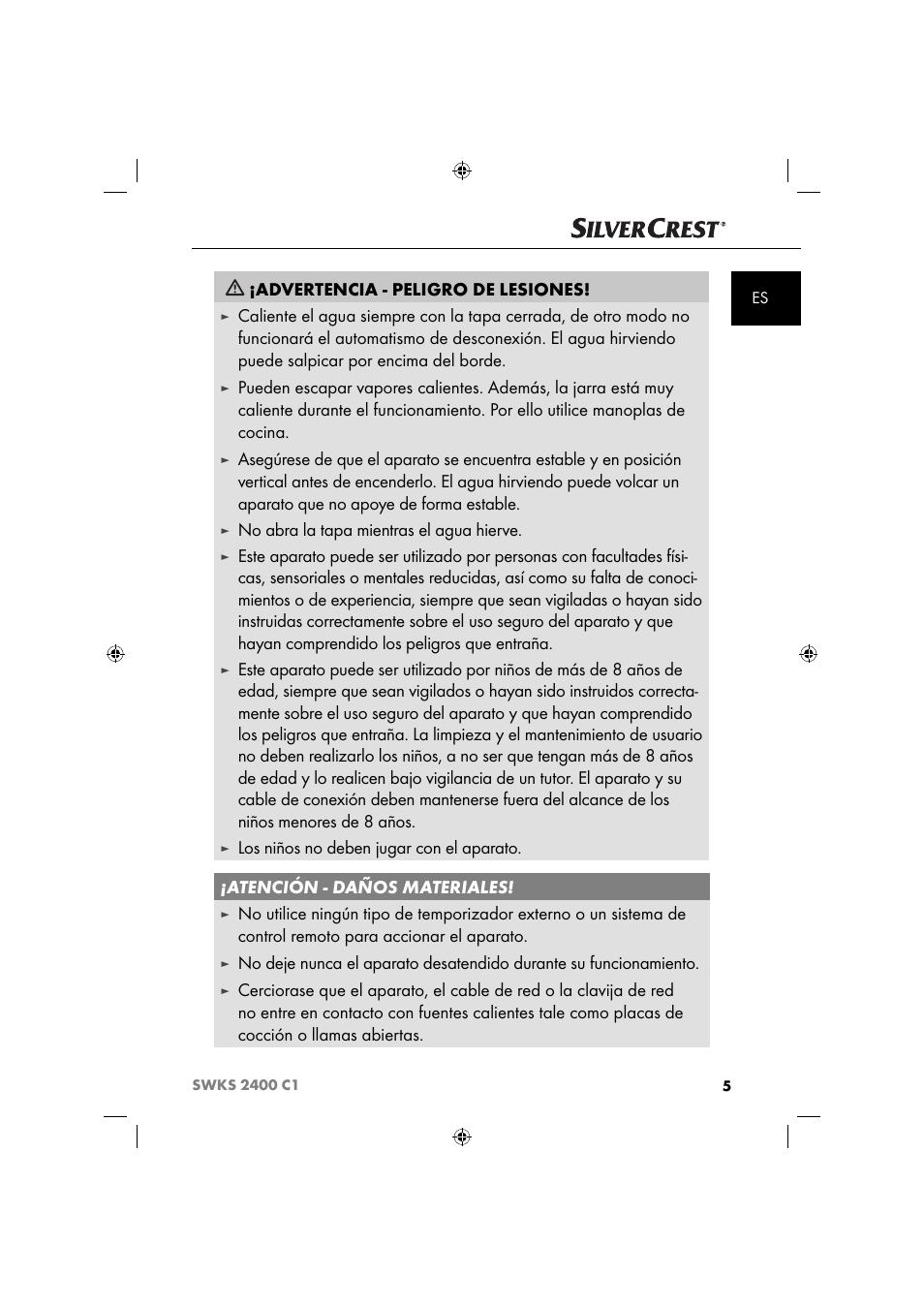 Advertencia - peligro de lesiones, No abra la tapa mientras el agua hierve | Silvercrest SWKS 2400 C1 User Manual | Page 8 / 63