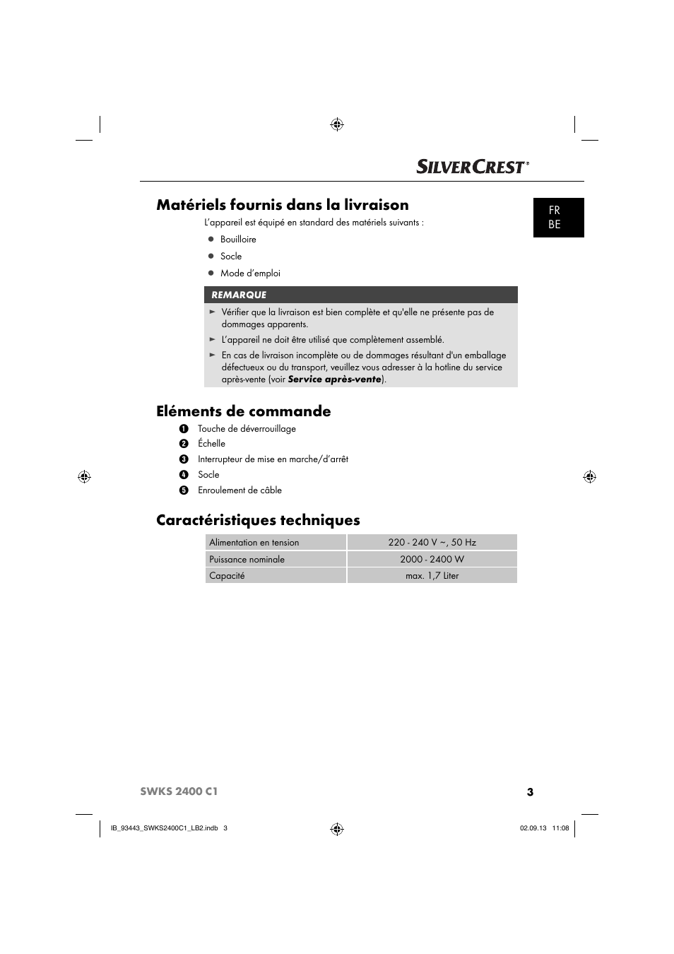 Matériels fournis dans la livraison, Eléments de commande, Caractéristiques techniques | Fr be | Silvercrest SWKS 2400 C1 User Manual | Page 6 / 39