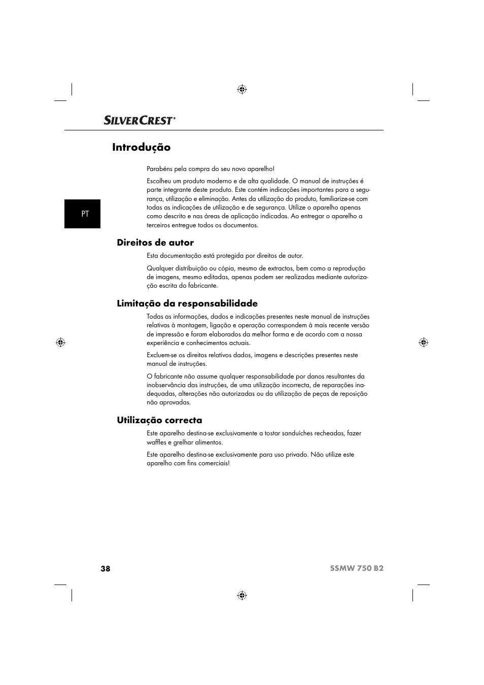 Introdução, Direitos de autor, Limitação da responsabilidade | Utilização correcta | Silvercrest SSMW 750 B2 User Manual | Page 41 / 94