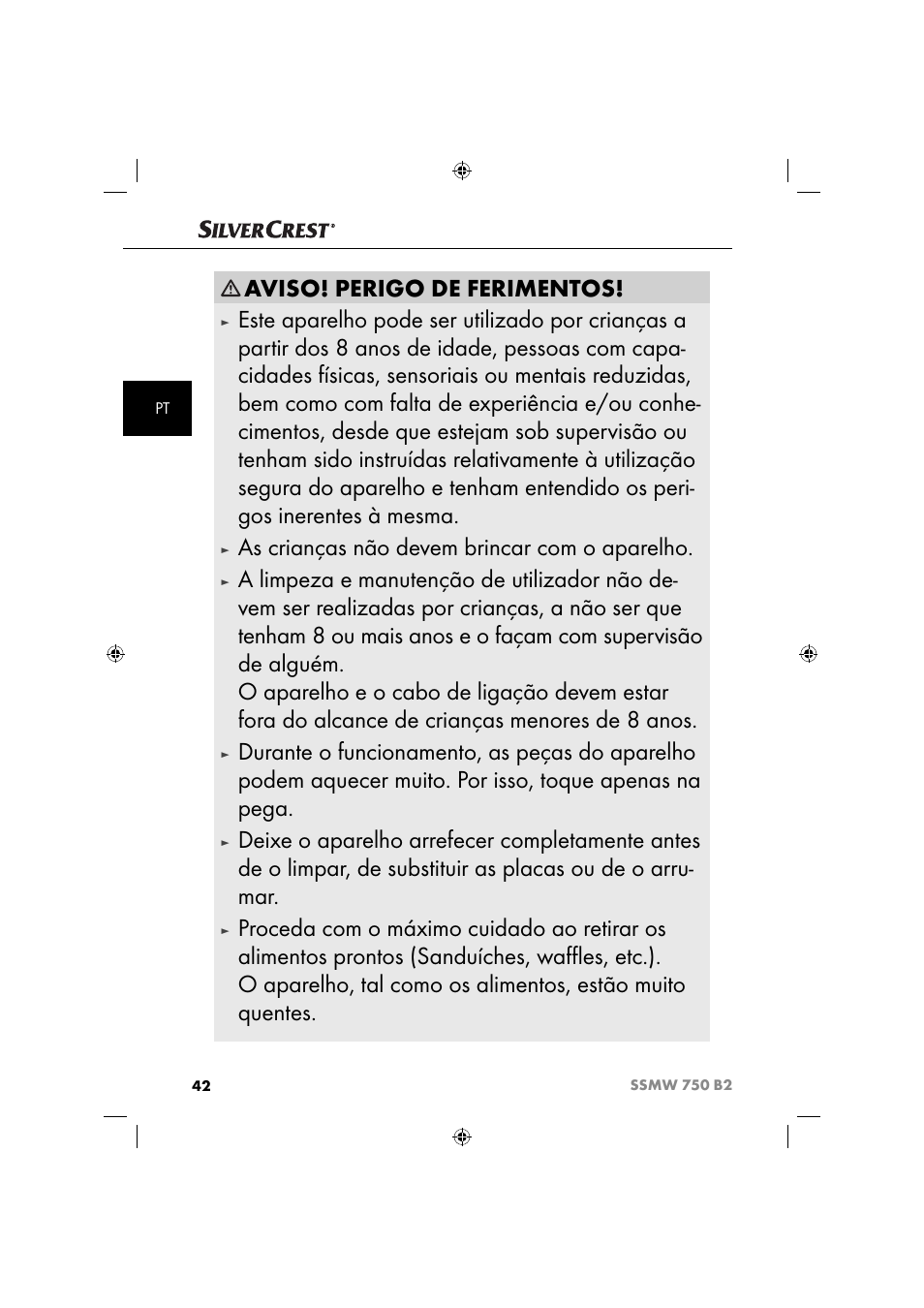 Aviso! perigo de ferimentos, As crianças não devem brincar com o aparelho | Silvercrest SSMW 750 B2 User Manual | Page 45 / 94