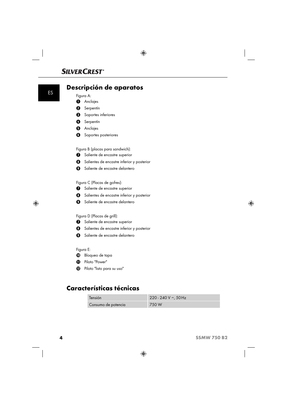 Descripción de aparatos, Características técnicas | Silvercrest SSMW 750 B2 User Manual | Page 7 / 94