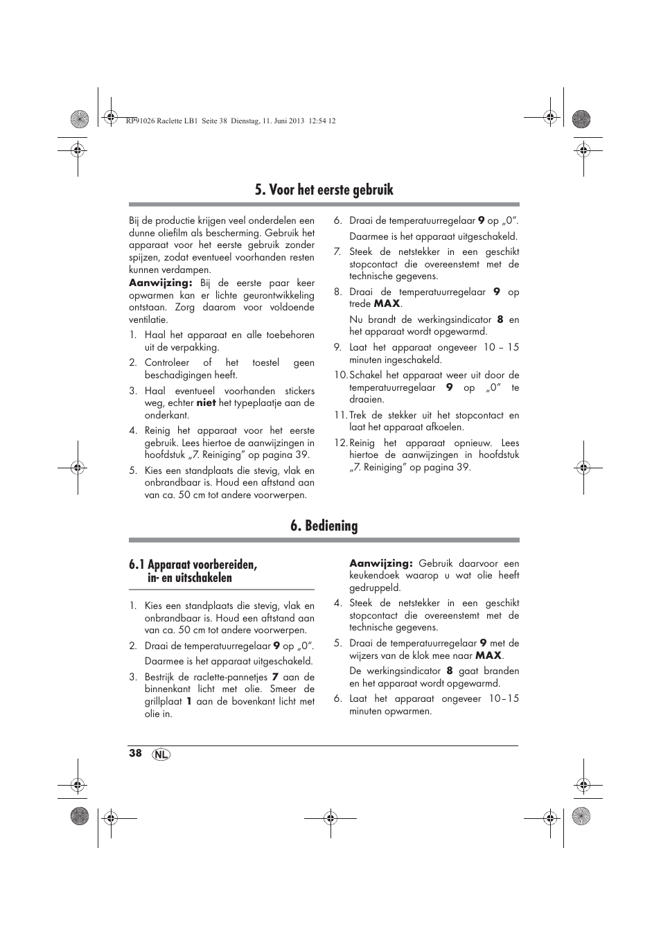 Voor het eerste gebruik, Bediening, 1 apparaat voorbereiden, in- en uitschakelen | Silvercrest SRG 1200 A2 User Manual | Page 40 / 54