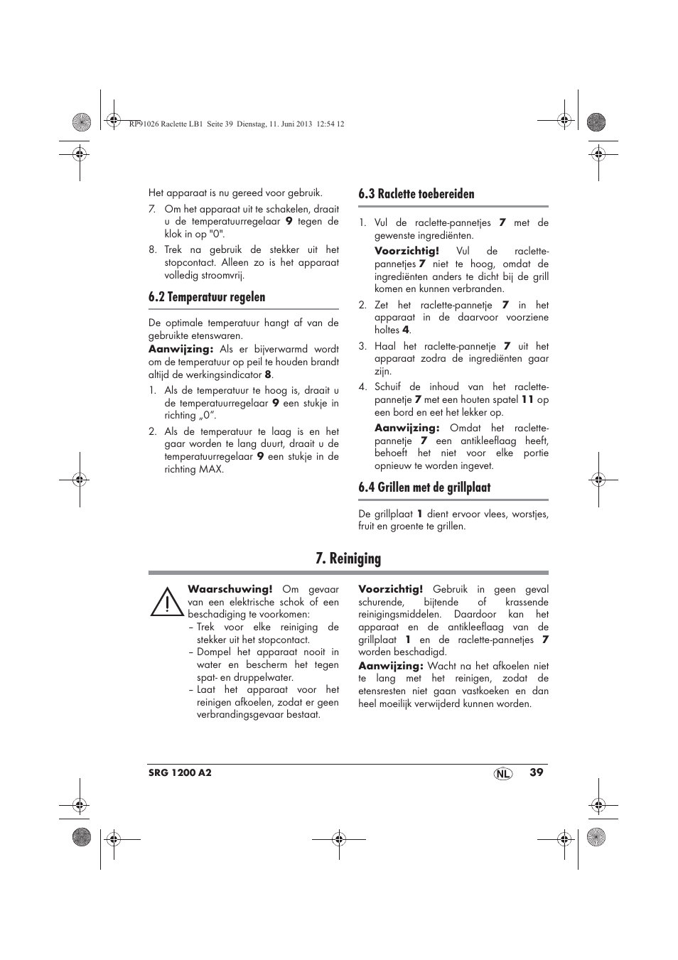 Reiniging, 2 temperatuur regelen, 3 raclette toebereiden | 4 grillen met de grillplaat | Silvercrest SRG 1200 A2 User Manual | Page 41 / 54