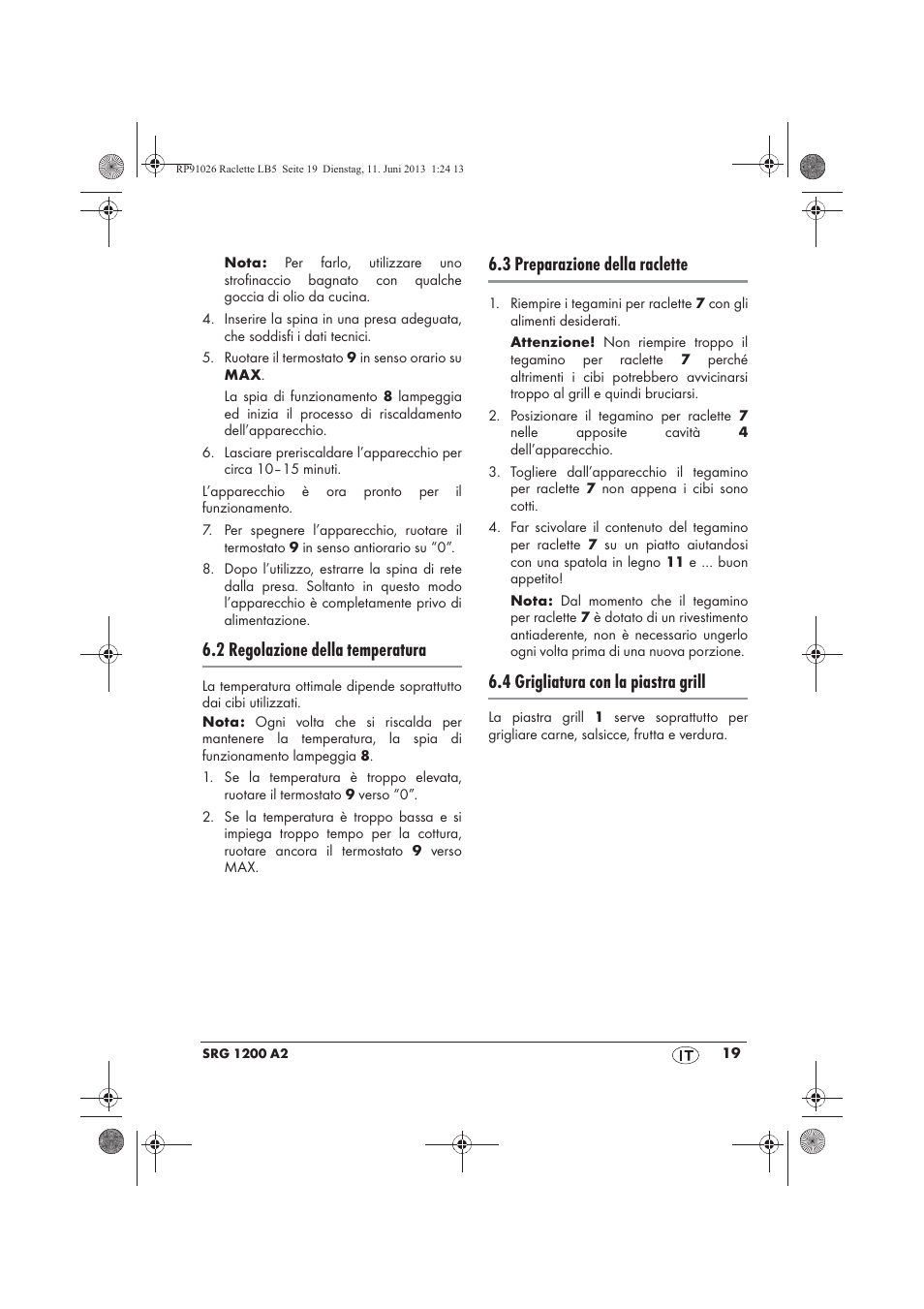2 regolazione della temperatura, 3 preparazione della raclette, 4 grigliatura con la piastra grill | Silvercrest SRG 1200 A2 User Manual | Page 21 / 54