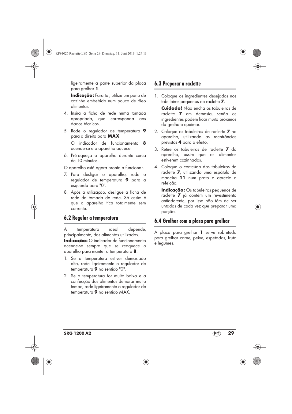 2 regular a temperatura, 3 preparar a raclette, 4 grelhar com a placa para grelhar | Silvercrest SRG 1200 A2 User Manual | Page 31 / 54