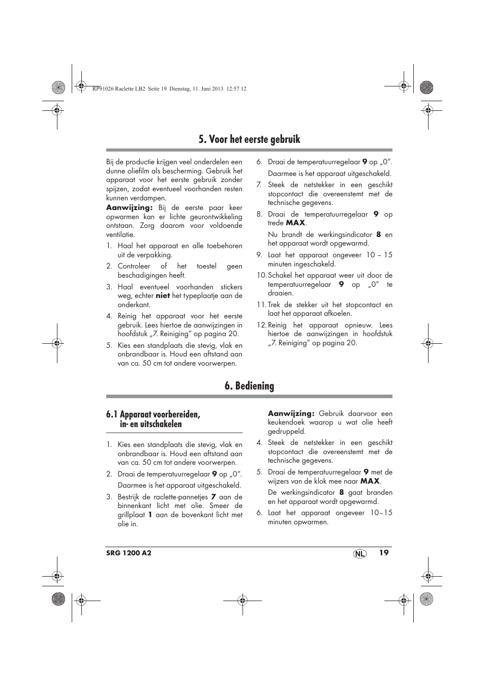 Voor het eerste gebruik, Bediening, 1 apparaat voorbereiden, in- en uitschakelen | Silvercrest SRG 1200 A2 User Manual | Page 21 / 46