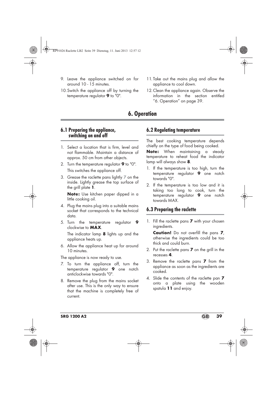 Operation, 1 preparing the appliance, switching on and off, 2 regulating temperature | 3 preparing the raclette | Silvercrest SRG 1200 A2 User Manual | Page 41 / 46