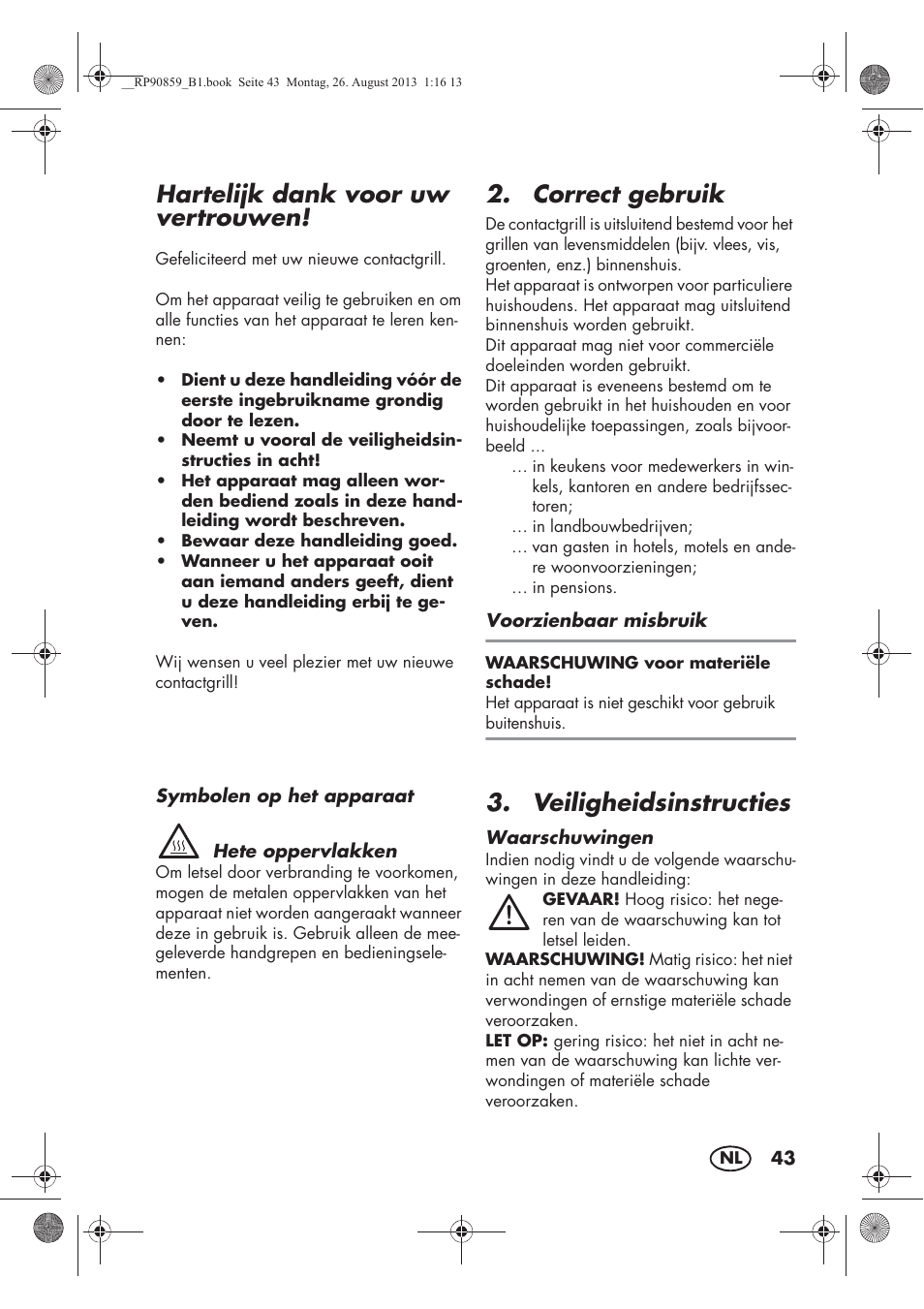 Hartelijk dank voor uw vertrouwen, Correct gebruik, Veiligheidsinstructies | Silvercrest SKG 1700 A1 User Manual | Page 45 / 70