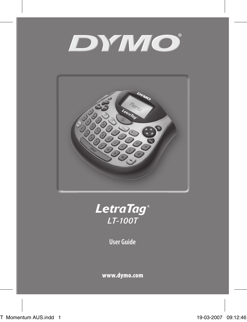 Dymo LETRATAG LT-100T User Manual | 26 pages