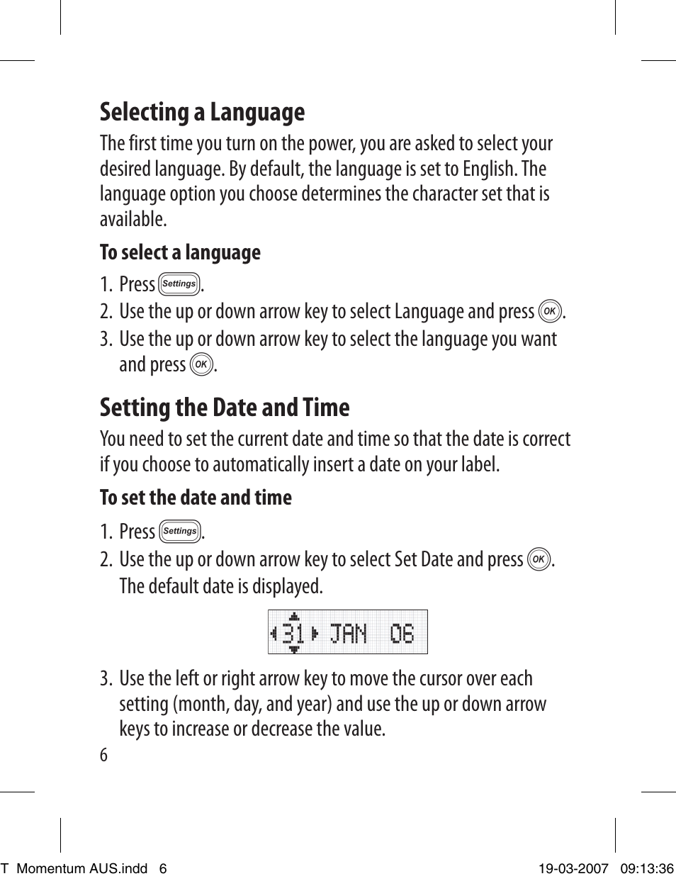 Selecting a language, Setting the date and time | Dymo LETRATAG LT-100T User Manual | Page 6 / 26