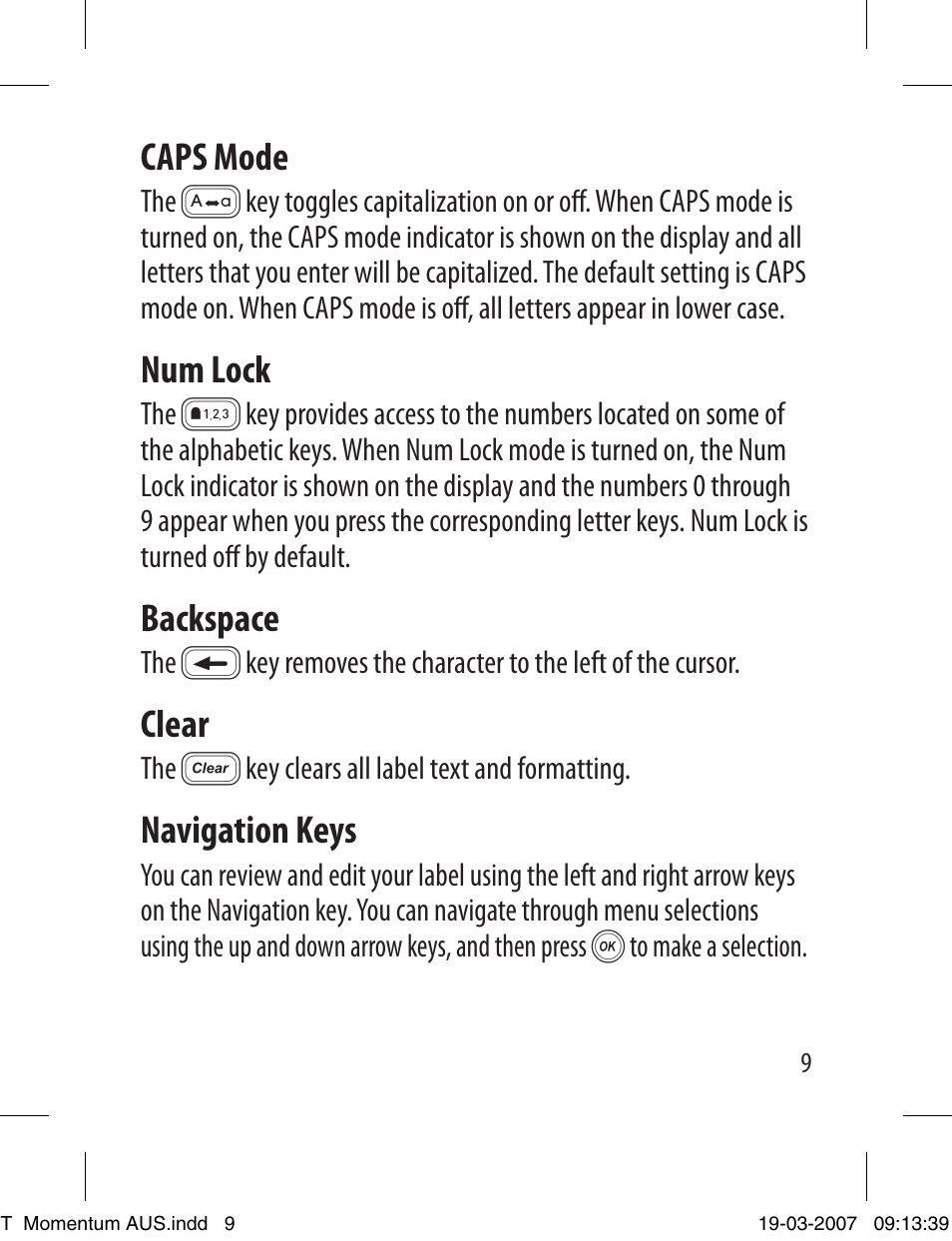 Caps mode, Num lock, Backspace | Clear, Navigation keys | Dymo LETRATAG LT-100T User Manual | Page 9 / 26