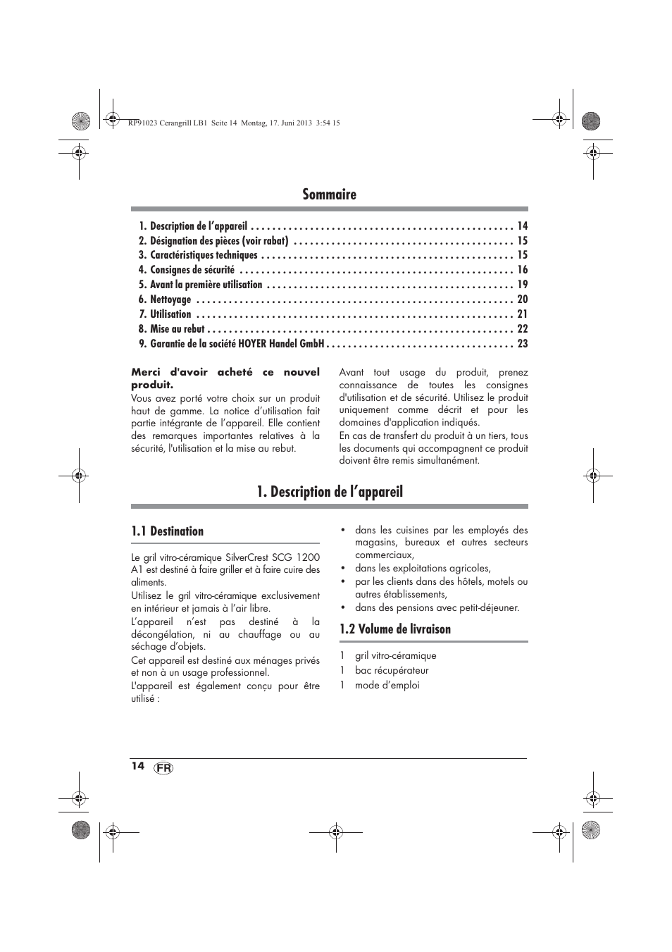 Sommaire, Description de l’appareil, 1 destination | 2 volume de livraison | Silvercrest SCG 1200 A1 User Manual | Page 16 / 58