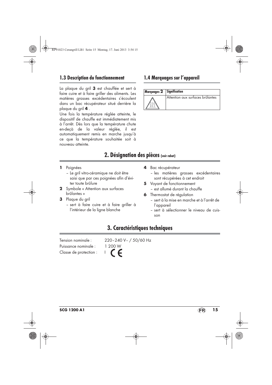 Désignation des pièces, Caractéristiques techniques, 3 description du fonctionnement | 4 marquages sur l’appareil | Silvercrest SCG 1200 A1 User Manual | Page 17 / 58