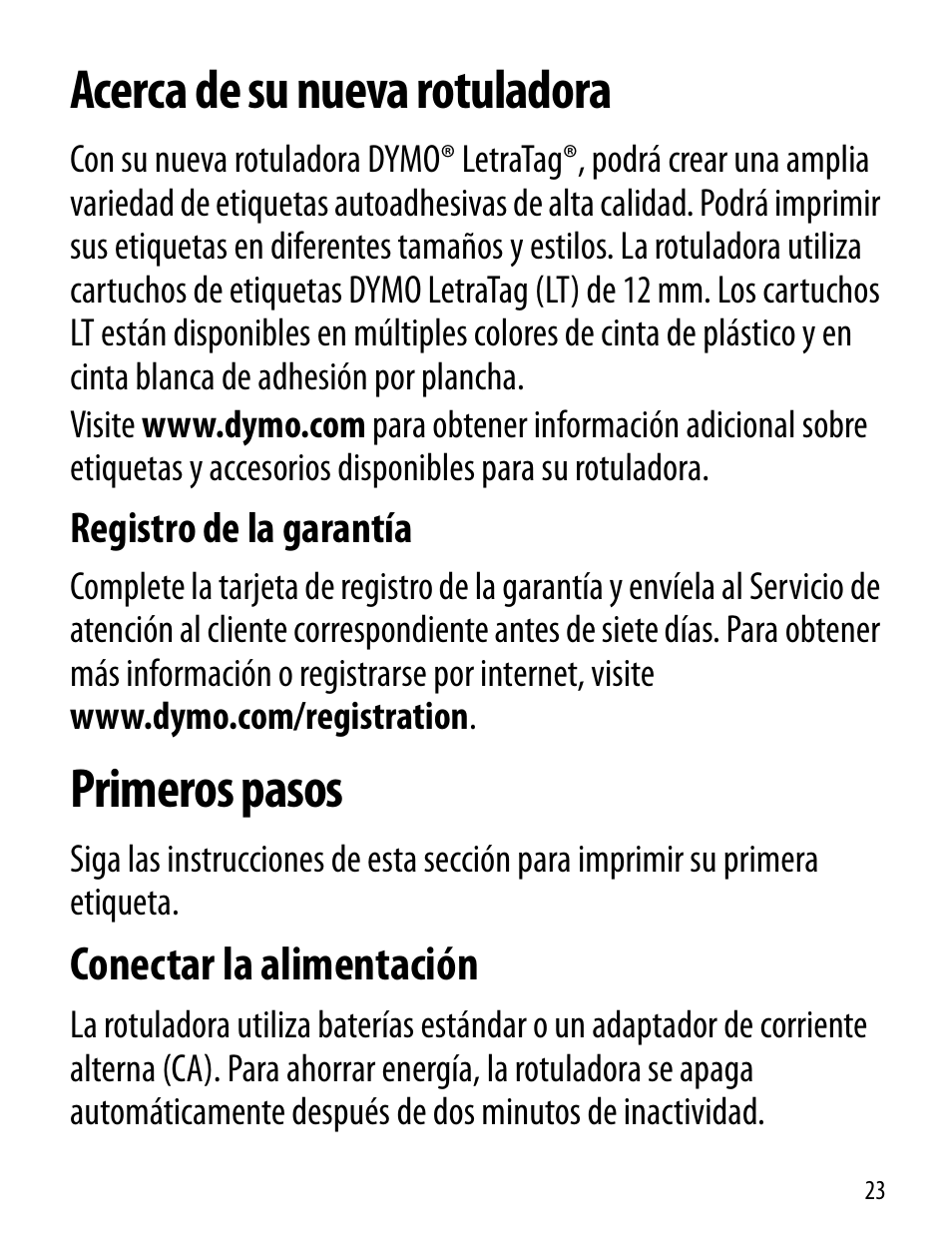 Acerca de su nueva rotuladora, Registro de la garantía, Primeros pasos | Conectar la alimentación | Dymo LT100-H User Manual | Page 23 / 70