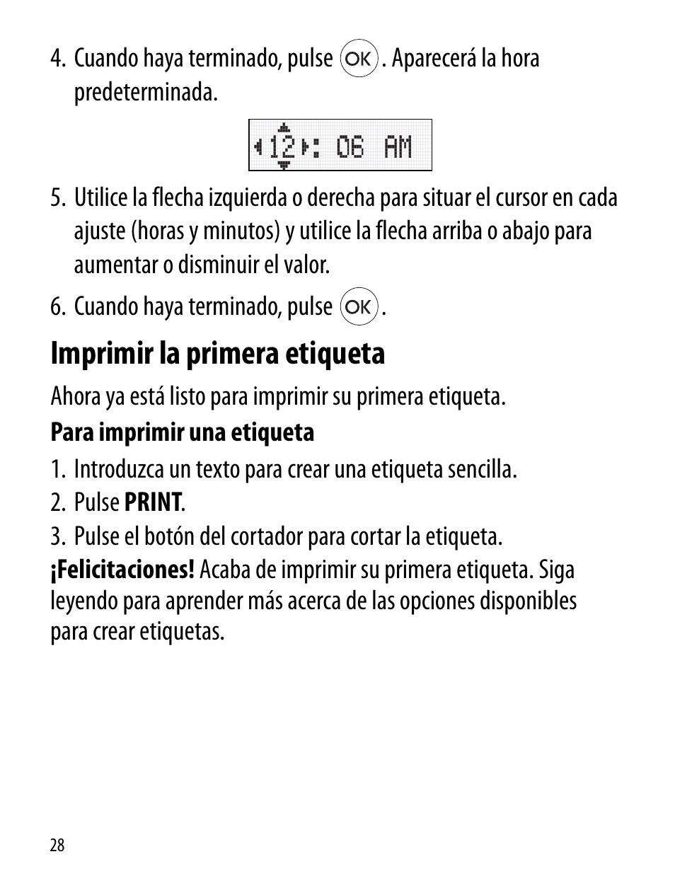 Imprimir la primera etiqueta | Dymo LT100-H User Manual | Page 28 / 70