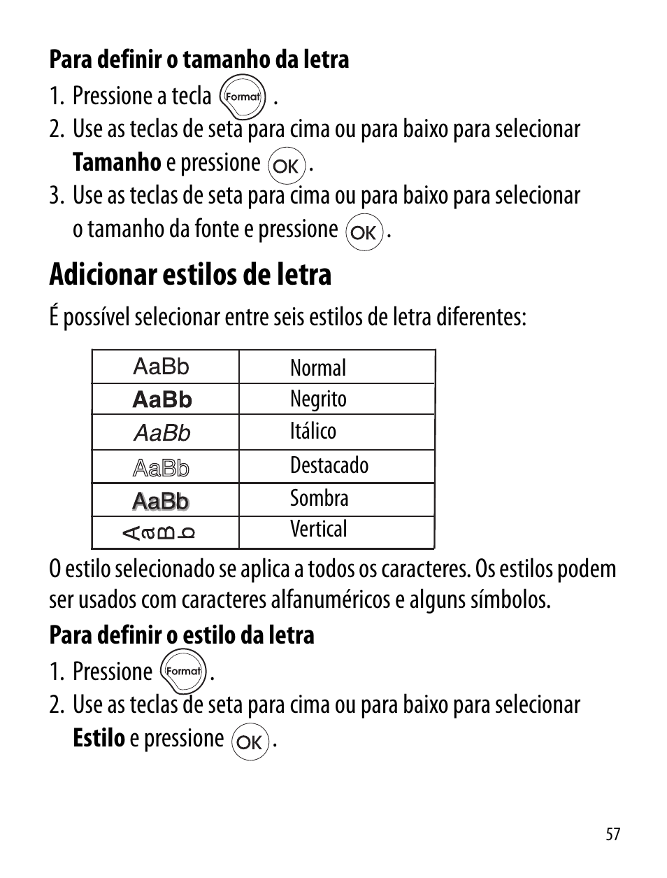 Adicionar estilos de letra | Dymo LT100-H User Manual | Page 57 / 70