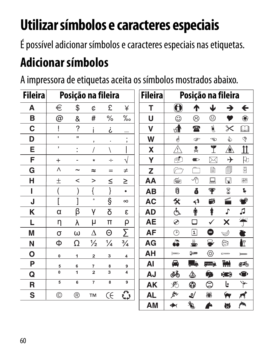 Utilizar símbolos e caracteres especiais, Adicionar símbolos | Dymo LT100-H User Manual | Page 60 / 70