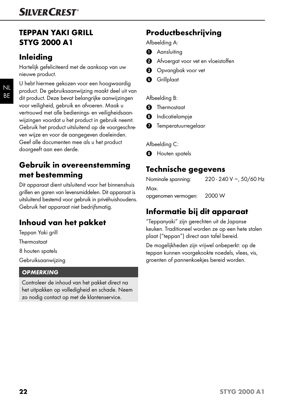 Gebruik in overeenstemming met bestemming, Inhoud van het pakket, Productbeschrijving | Technische gegevens, Informatie bij dit apparaat | Silvercrest STYG 2000 A1 User Manual | Page 25 / 43