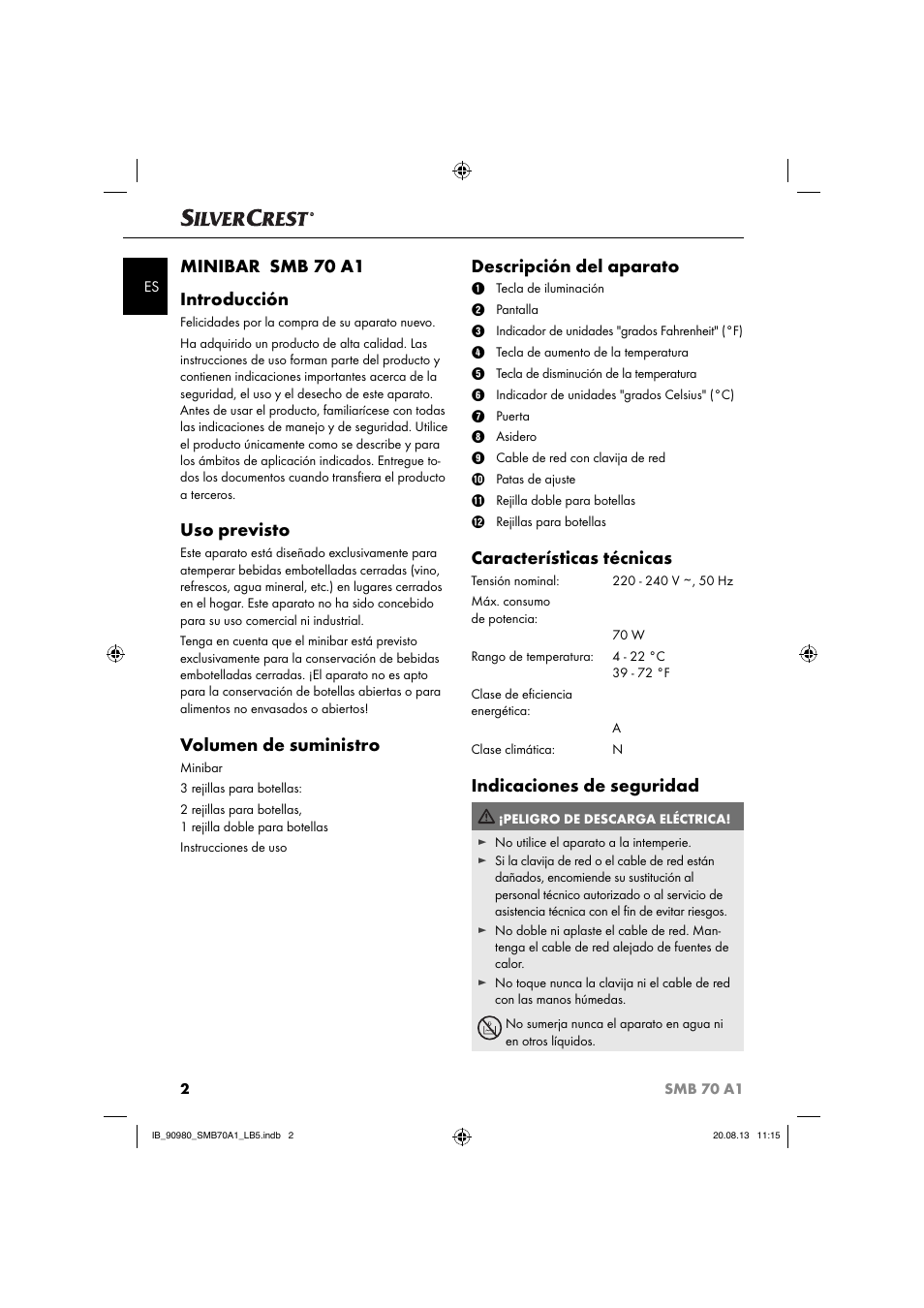 Minibar smb 70 a1 introducción, Uso previsto, Volumen de suministro | Descripción del aparato, Características técnicas, Indicaciones de seguridad | Silvercrest SMB 70 A1 User Manual | Page 5 / 27