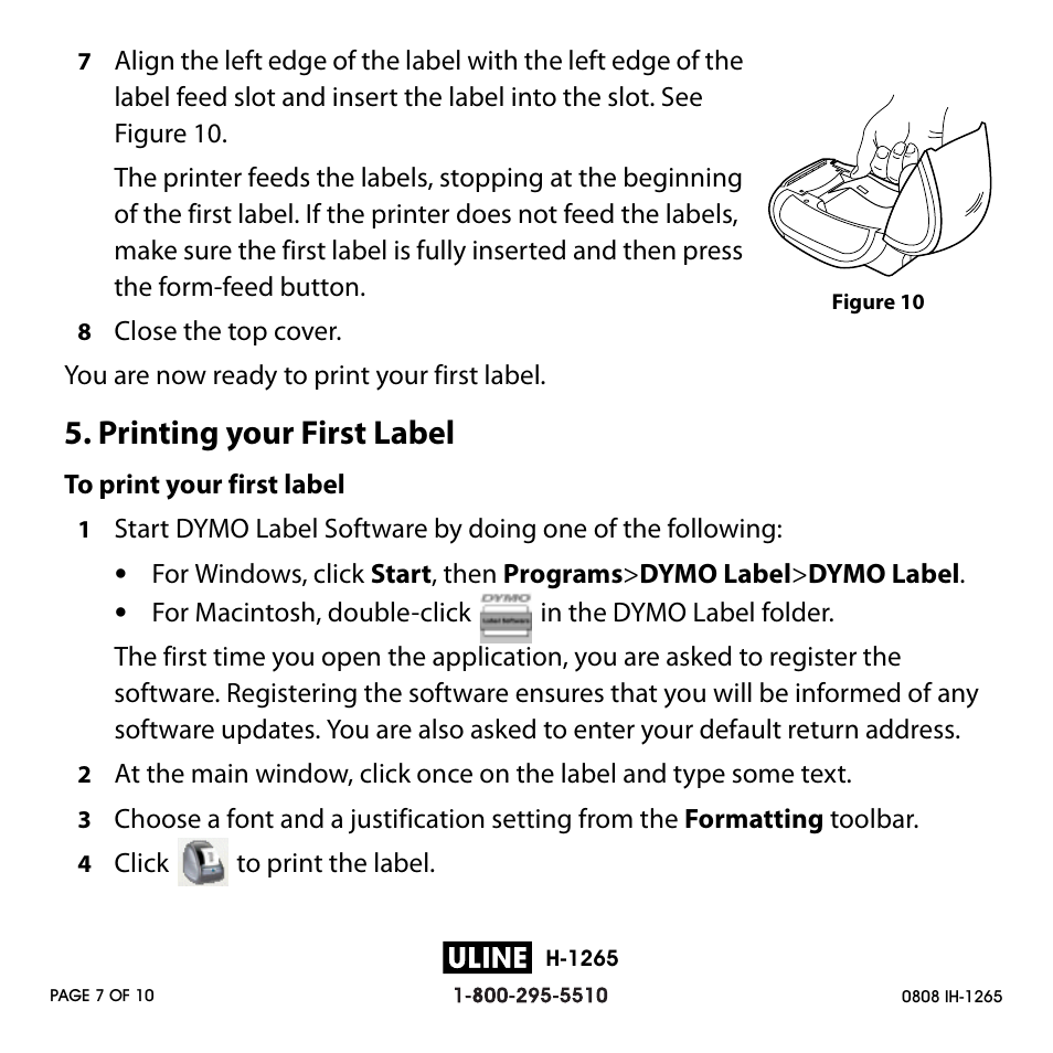 Printing your first label | Dymo H-1265 User Manual | Page 7 / 10