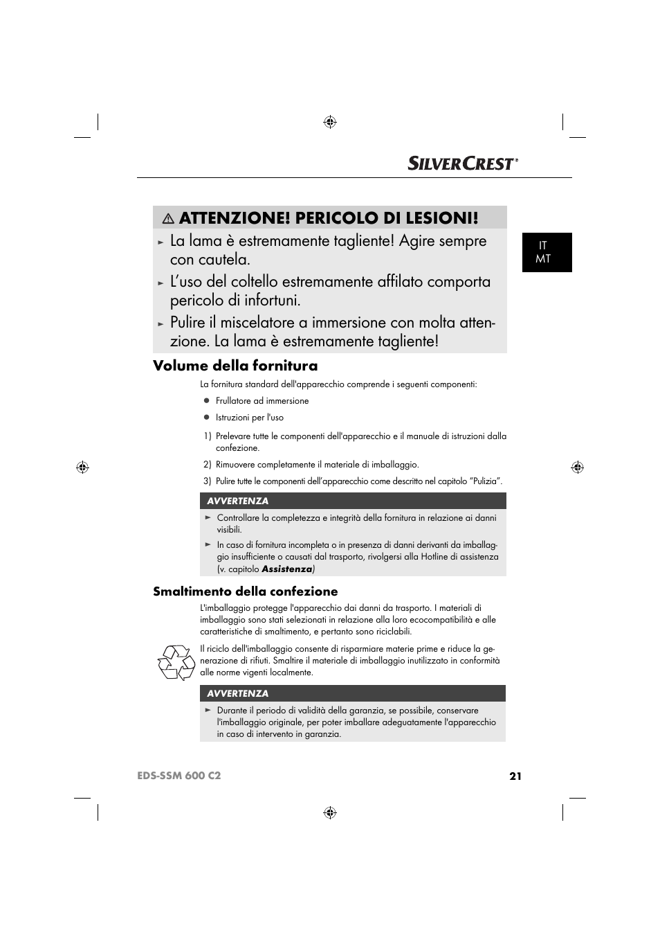 Attenzione! pericolo di lesioni, Volume della fornitura, Smaltimento della confezione | It mt | Silvercrest SSM 600 C2 User Manual | Page 24 / 81