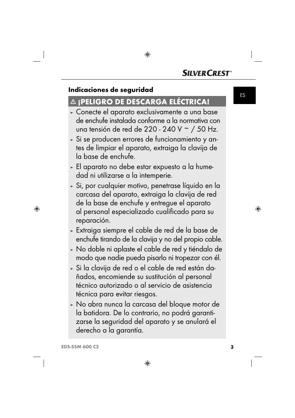 Peligro de descarga eléctrica, Indicaciones de seguridad | Silvercrest SSM 600 C2 User Manual | Page 6 / 81