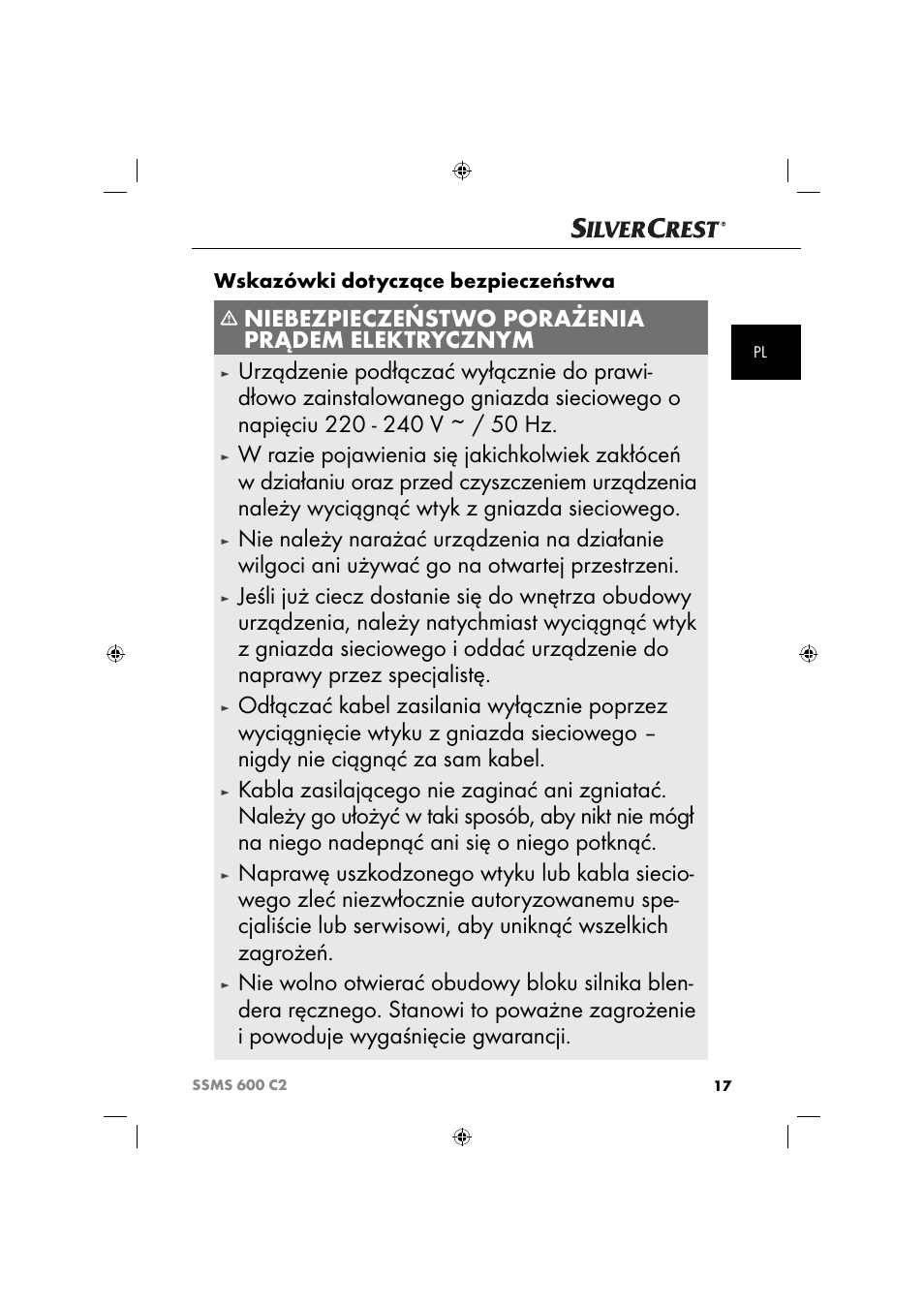Niebezpieczeństwo porażenia prądem elektrycznym, Wskazówki dotyczące bezpieczeństwa | Silvercrest SSM 600 C2 User Manual | Page 20 / 105