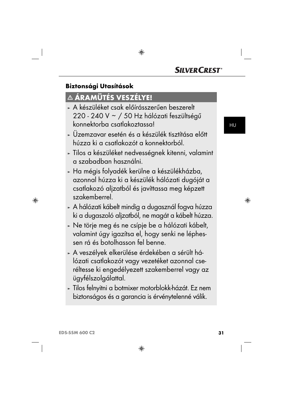 Áramütés veszélye, Biztonsági utasítások | Silvercrest SSM 600 C2 User Manual | Page 34 / 105