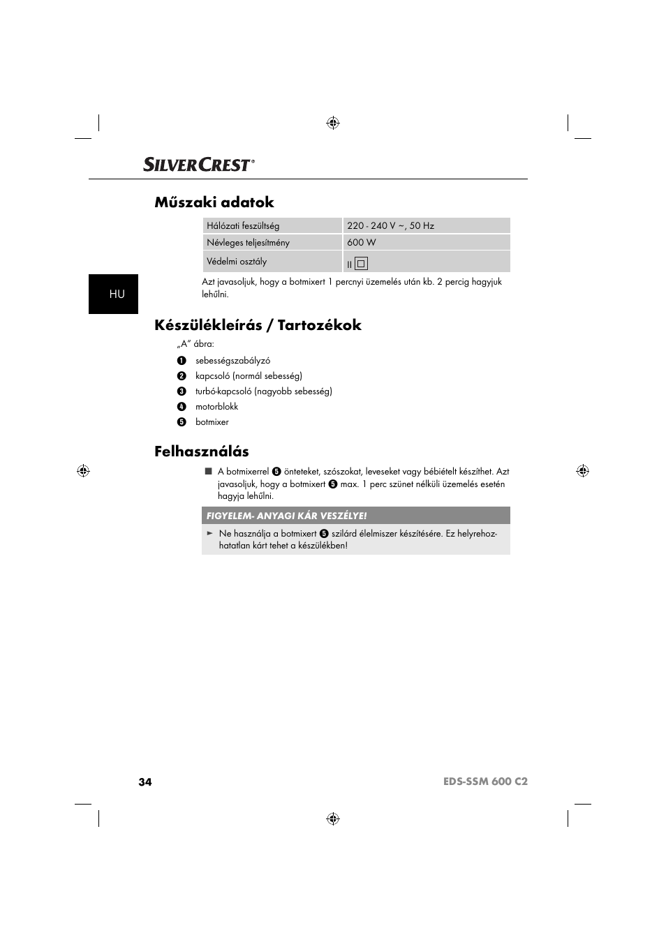 Műszaki adatok, Készülékleírás / tartozékok, Felhasználás | Silvercrest SSM 600 C2 User Manual | Page 37 / 105