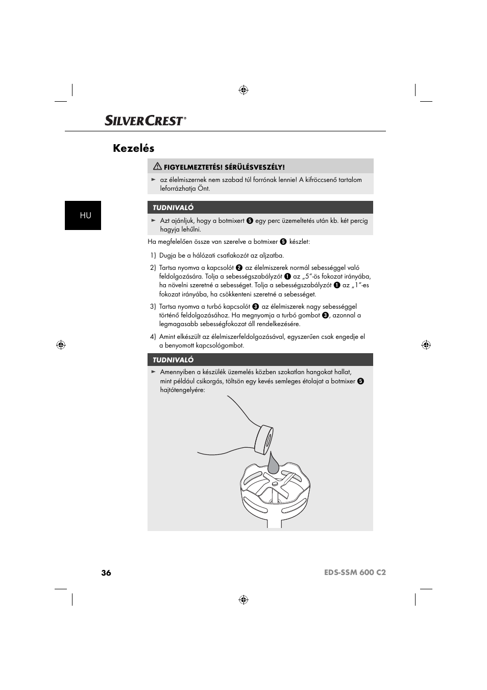 Kezelés | Silvercrest SSM 600 C2 User Manual | Page 39 / 105