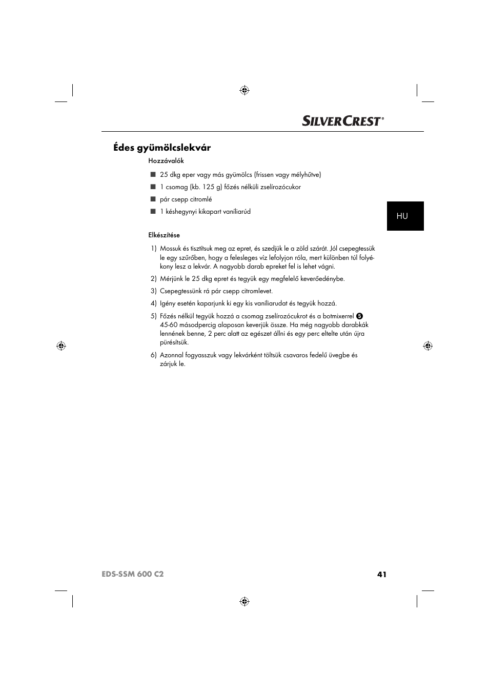 Édes gyümölcslekvár | Silvercrest SSM 600 C2 User Manual | Page 44 / 105