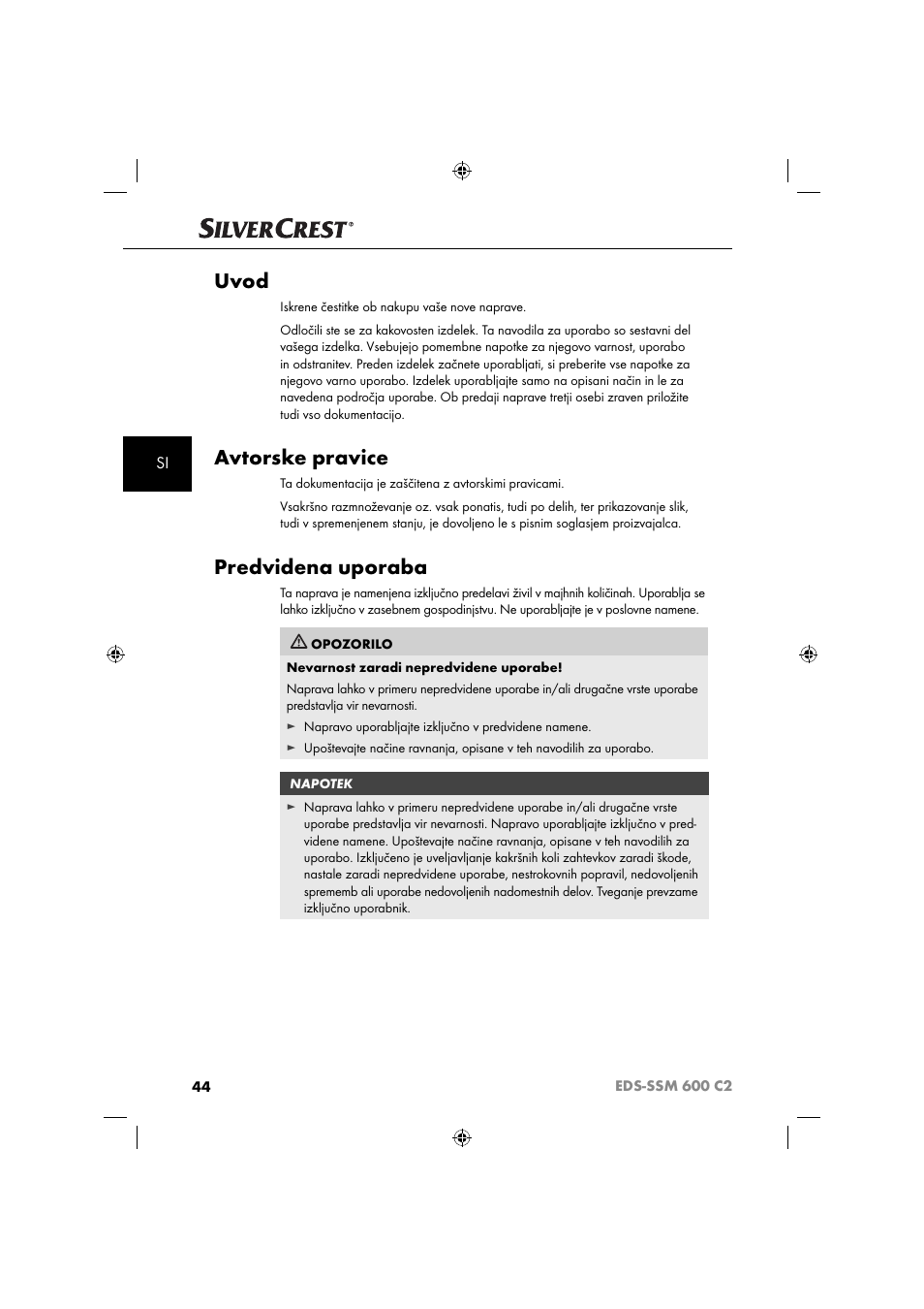 Uvod, Avtorske pravice, Predvidena uporaba | Silvercrest SSM 600 C2 User Manual | Page 47 / 105