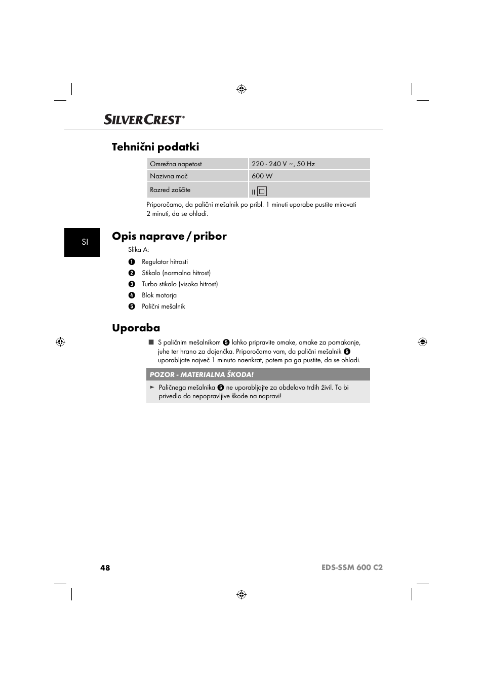 Tehnični podatki, Opis naprave / pribor, Uporaba | Silvercrest SSM 600 C2 User Manual | Page 51 / 105